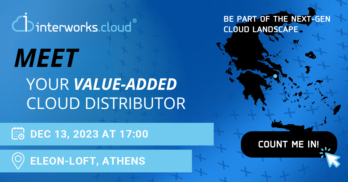 interworks.cloud Wraps Up the Transformative Cloud Technology Roadshow in Athens on December 13th, 2023 1
