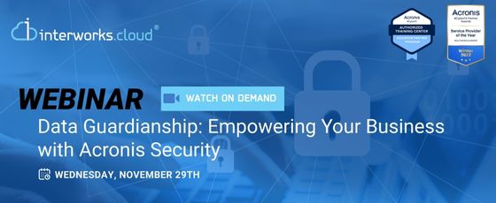 Data Guardianship Empowering Your Business with Acronis Security 3