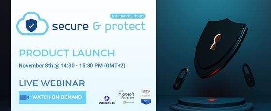 Secure & Protect Webinar - Watch On Demand