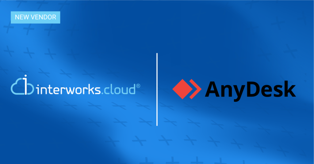 anydesk remote desktop solution joins interworks.cloud
