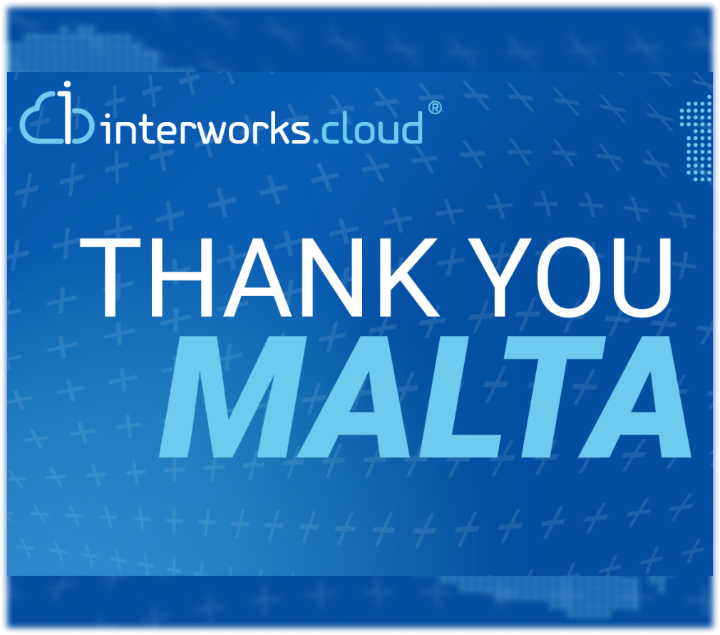 Successful Conclusion of interworks.cloud’s Exclusive Partner Event in Malta