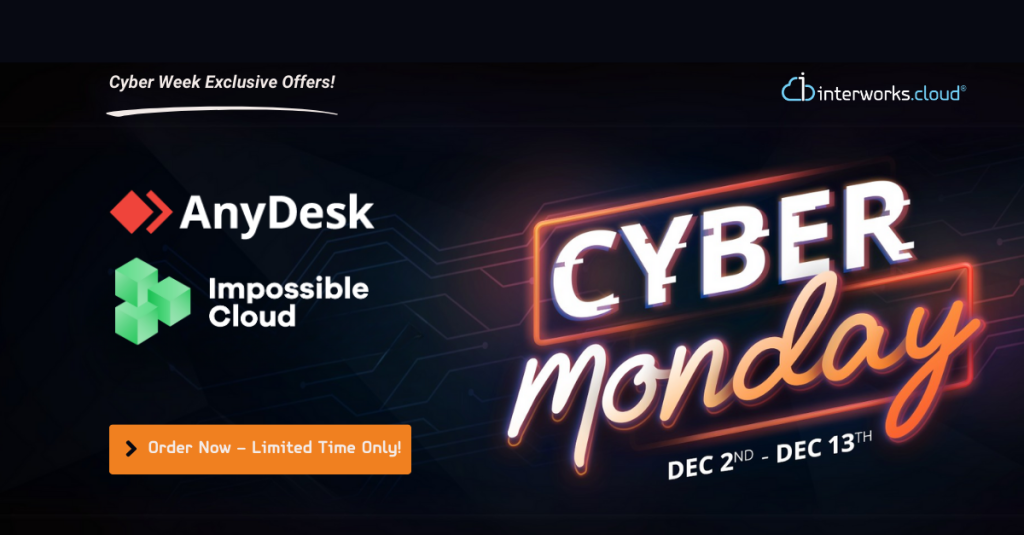 interworks. cloud dsitribution 2024 Cyber Week Exclusive Offers!