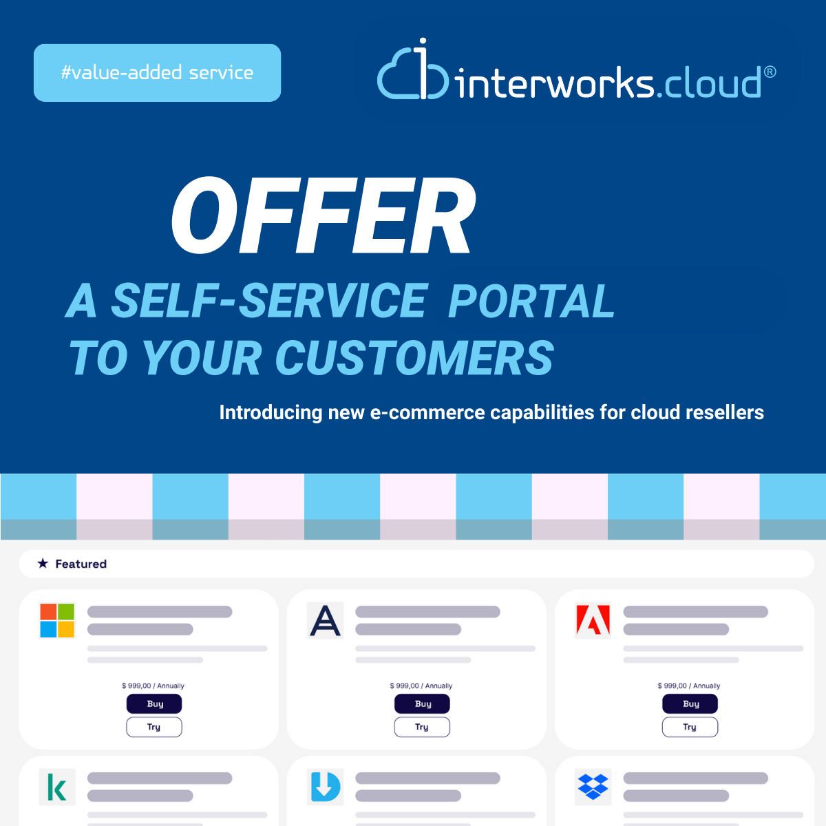 Your Digital Front Door to Growth: How interworks.cloud’s Self-Service Portal Helps Partners Sell Smarter 3