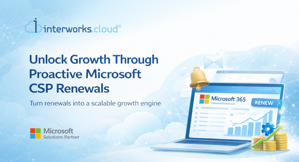 How CSP Partners Can Turn Renewals into a Scalable Growth Engine