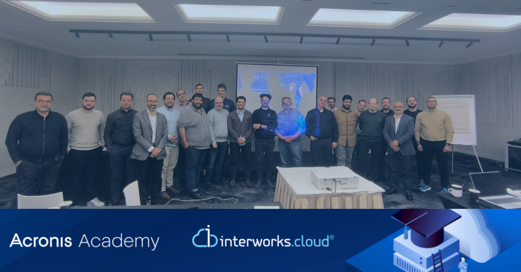 interworks.cloud and Acronis Host Certification Day in Athens to Strengthen Partner Cybersecurity Expertise 1