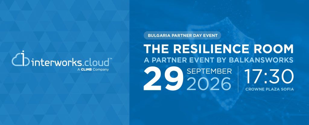 THE RESILIENCE ROOM - A Partner Event by Balkansworks & interworks.cloud